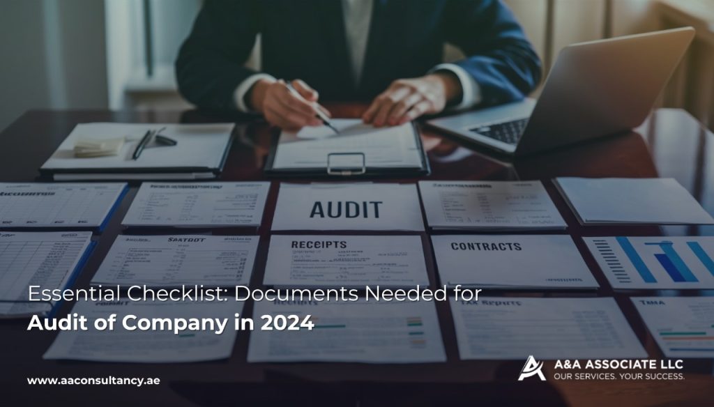 Documents Needed for Audit of Company in 2024