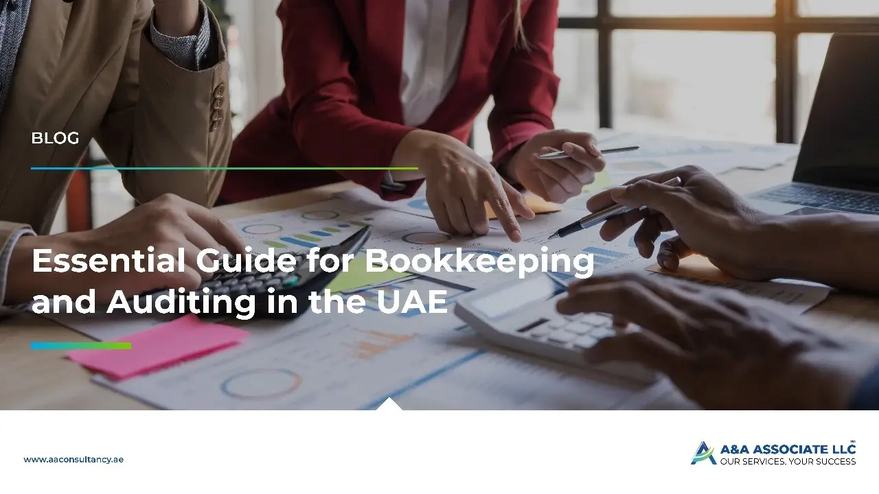 Bookkeeping and auditing in the UAE - financial records and compliance